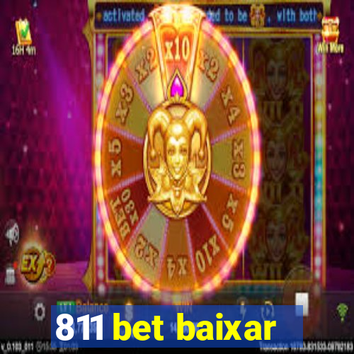 811 bet baixar